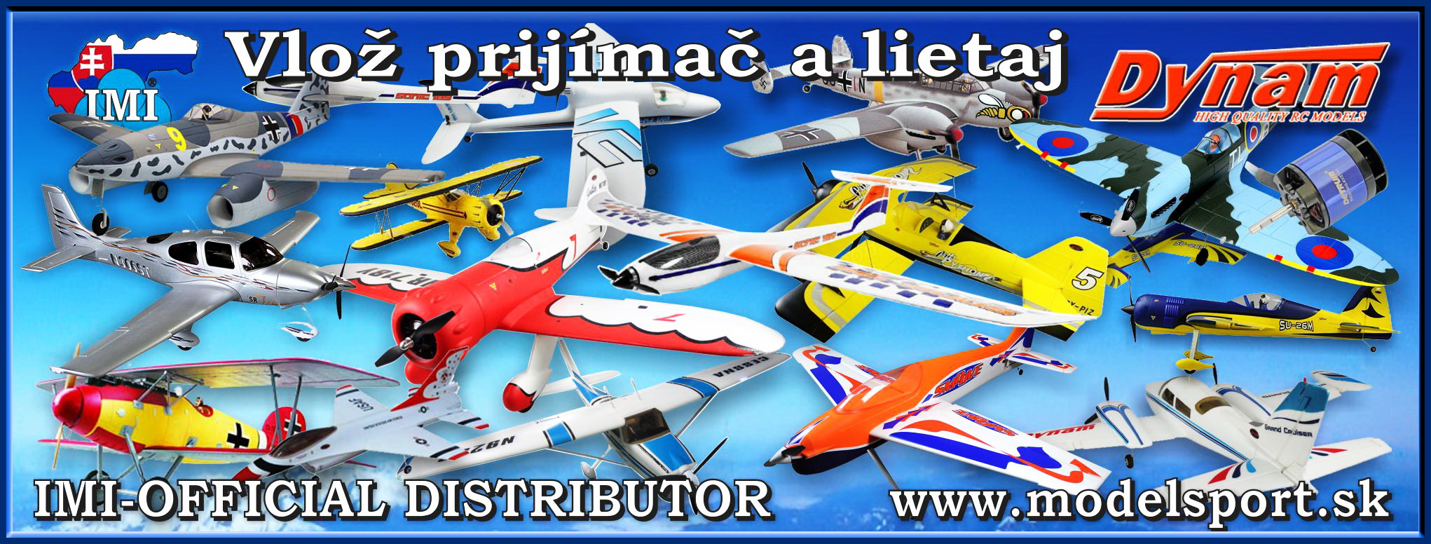 DUALSKY-SAITO-DLE-RCGF-HACKER-DYNAM-RCEXL-PILOT-RC-FRSKY-FUTABA-SLOVAKIA-MODELSPORT-MODEL&Aacute;RSTVO-MODELBOLT-HOBBY-IMI-NITRA-MODEL&Aacute;RSKE POTREBY-MODELY-LIETADIEL-LIETADL&Aacute;-AIRCRAFT-ENGINE-MODEL&Aacute;RSKY OBCHOD
